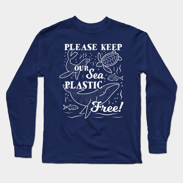 Plastic Ocean - Please Keep Our Sea Plastic Free Long Sleeve T-Shirt by bangtees